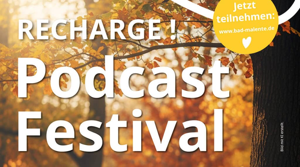 Plakat zum RECHARGE! Podcast Festival Malente 2026 auf Gut Immenhof mit Termin vom 9. bis 11. Oktober.